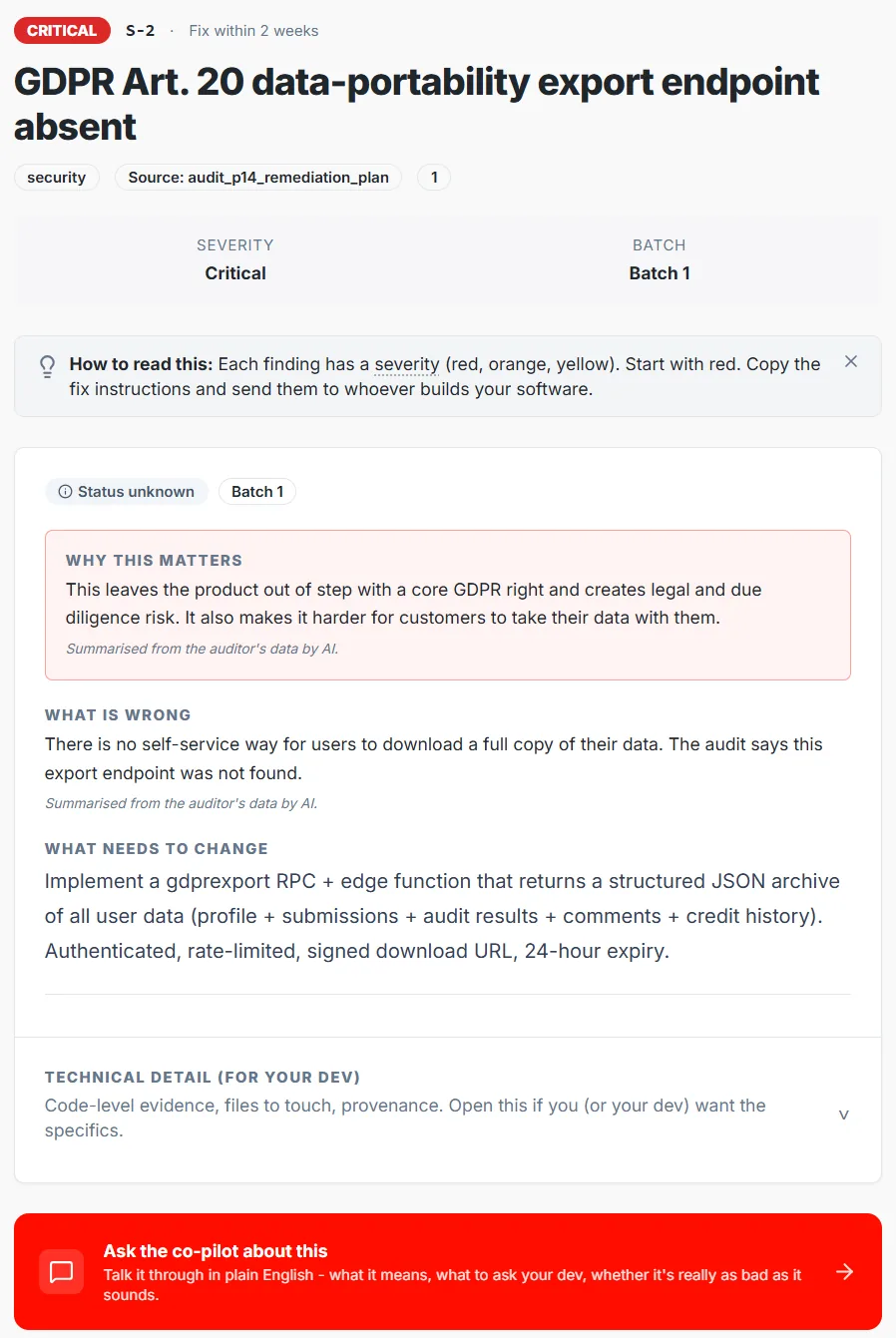 A single code audit finding rated critical with a two week fix window. It carries a source reference, a severity, a plain-language explanation of why it matters, what is wrong, what needs to change, and a collapsed technical detail section holding the code-level evidence.